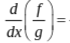 <p>Quotient Rule</p>