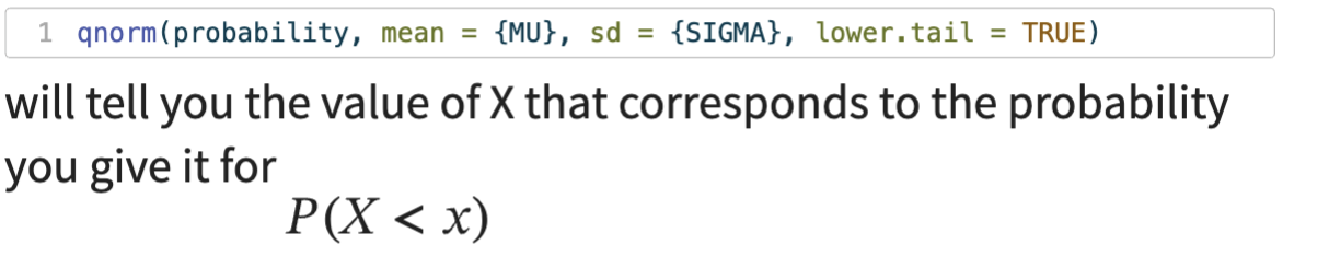 <p>fine the value that gives you a specific probability</p>