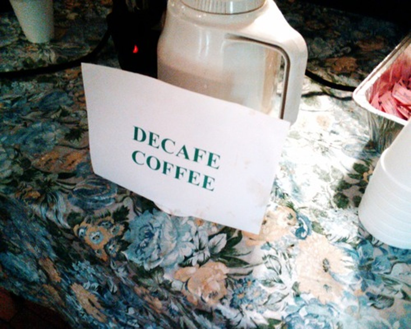 <p>decaffeinated</p>