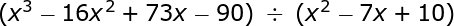 <p><span>Divide the following polynomials:</span></p><ol><li><p></p><img src="https://study.com/cimages/multimages/16/996067511_p5e.png" data-width="100%" data-align="center"></li><li><p></p><img src="https://study.com/cimages/multimages/16/945729399_p5c.png" data-width="100%" data-align="center"></li><li><p></p><img src="https://study.com/cimages/multimages/16/1989930910_p5b.png" data-width="100%" data-align="center"></li><li><p></p><img src="https://study.com/cimages/multimages/16/38335144_p5a.png" data-width="100%" data-align="center"></li></ol><p></p>