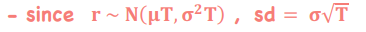 <p>Annualized SD of the continuously compounded daily returns of the underlying asset </p>