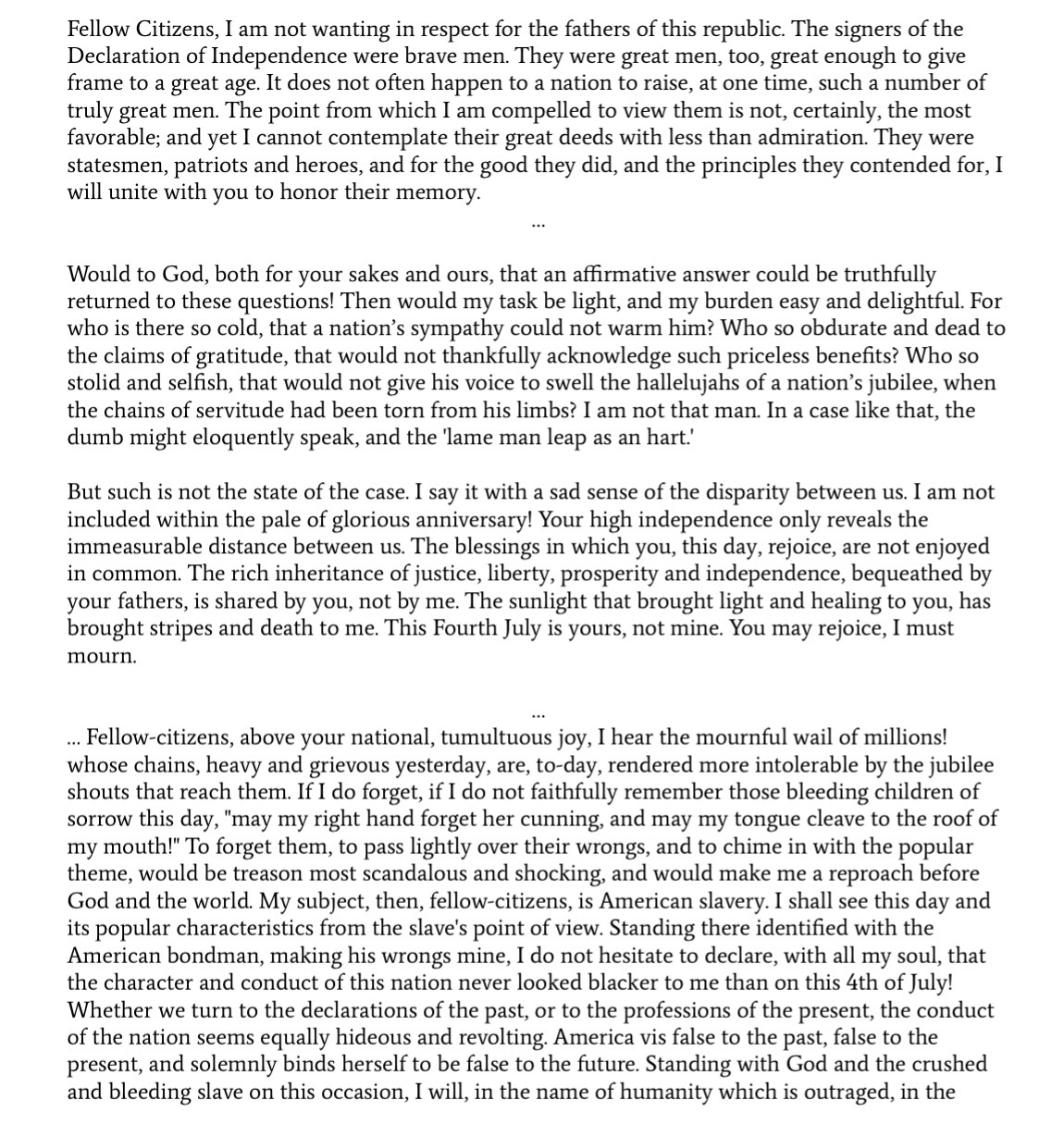 <p>BONUS SOURCE: “What, To The Slave, Is The Fourth Of July” by Frederick Douglass, 1852</p>