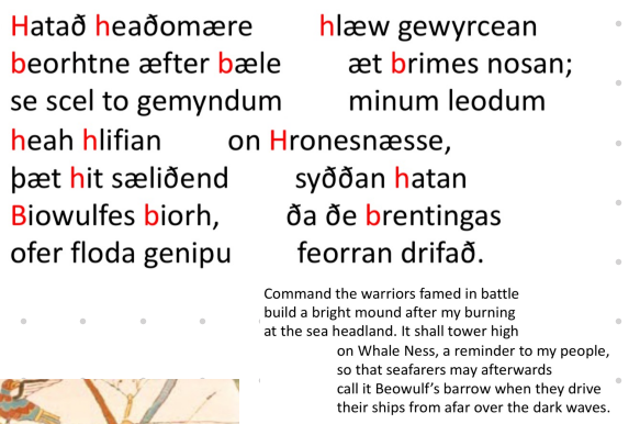 <p>→ christianized paganism? Paganized christianity?</p><p></p><p>· epic: a long poem usually about exploits of warriors &amp; heroes</p><p>· manuscript produced in the late 10th or early 11th century (oral version much earlier,</p><p>since ca. 6th c.)</p><p><strong>Beowulf's poetic form: alliterative verse</strong></p><p>can contain any number of syllables</p><p>falls into 2 half lines</p><p>each half line has 2 stressed sounds→ no fixed metre</p><p>alliterations linking two half lines</p><p></p><p>Beowulf: The Transition from Oral to Written Literature</p><p>Beowulf’s Nowell Codex Intertext: Wonders of the East</p>