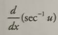 <p>Inverse sec derivative </p>