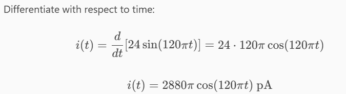<p>i = 2880πcos(120π<em>t</em>) pA</p>