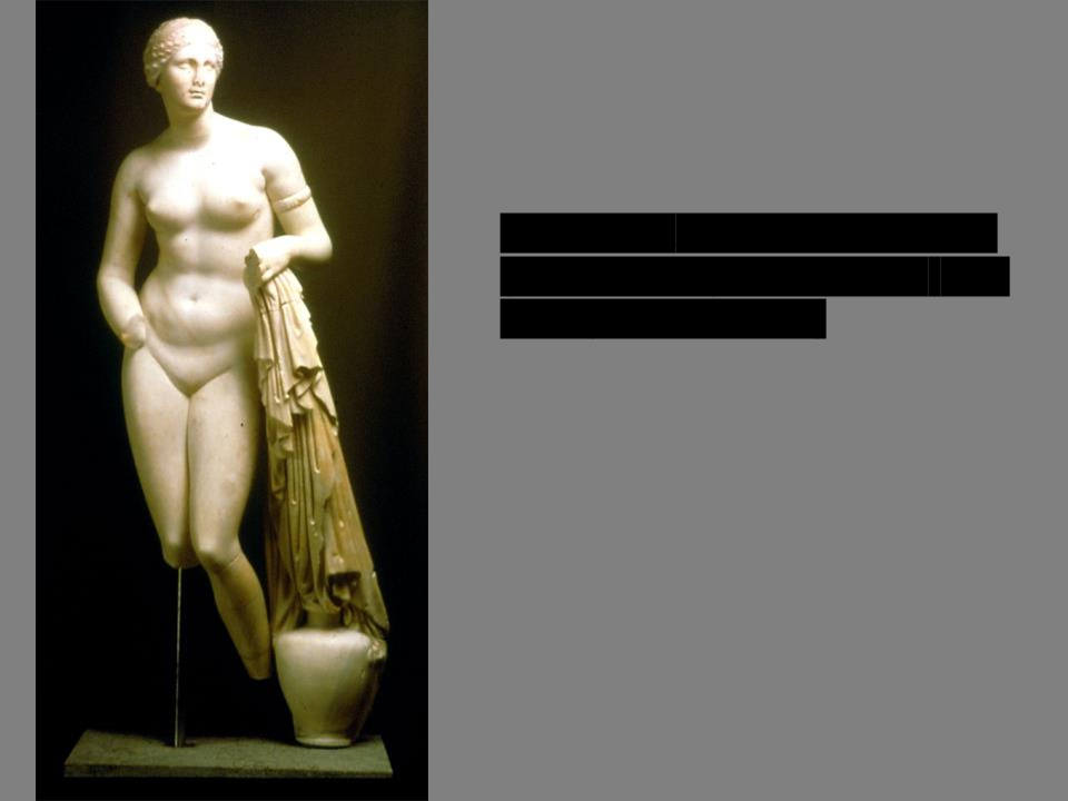 *Aphrodite of Knidos* (Roman copy)