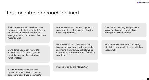 <p>What is the Task-oriented approach in occupational therapy?</p>