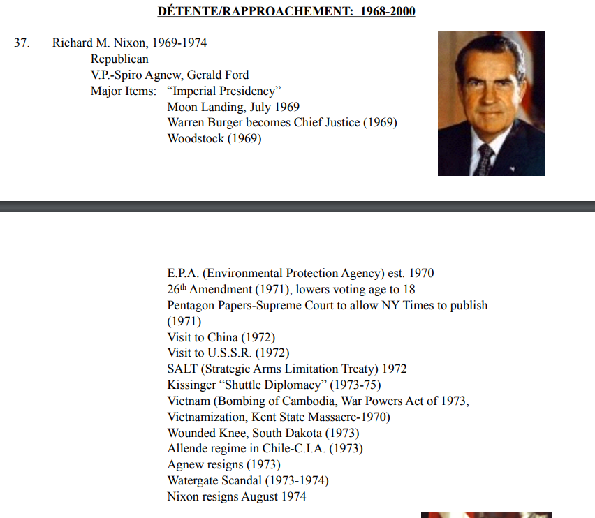 <p>DÉTENTE/RAPPROACHEMENT: 1968-2000</p><ul><li><p>Watergate Scandal (1972-1974): Nixon's involvement in the cover-up of the break-in at the Democratic National Committee headquarters, leading to his resignation from the presidency.</p></li></ul>