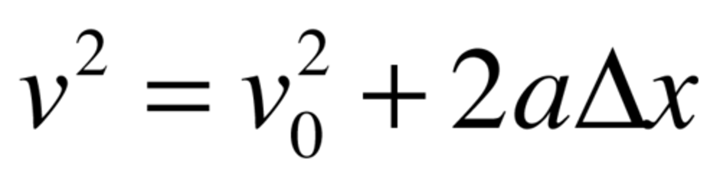 <p>Vf^2 = Vo^2 + 2ax</p>
