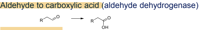 <p>Conversion to carboxylic acids, catalyzed by aldehyde dehydrogenase </p>
