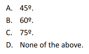 <p>A ball tossed at an angle of 30° with the horizontal will go as far downrange as one tossed at the same speed at an angle of</p>