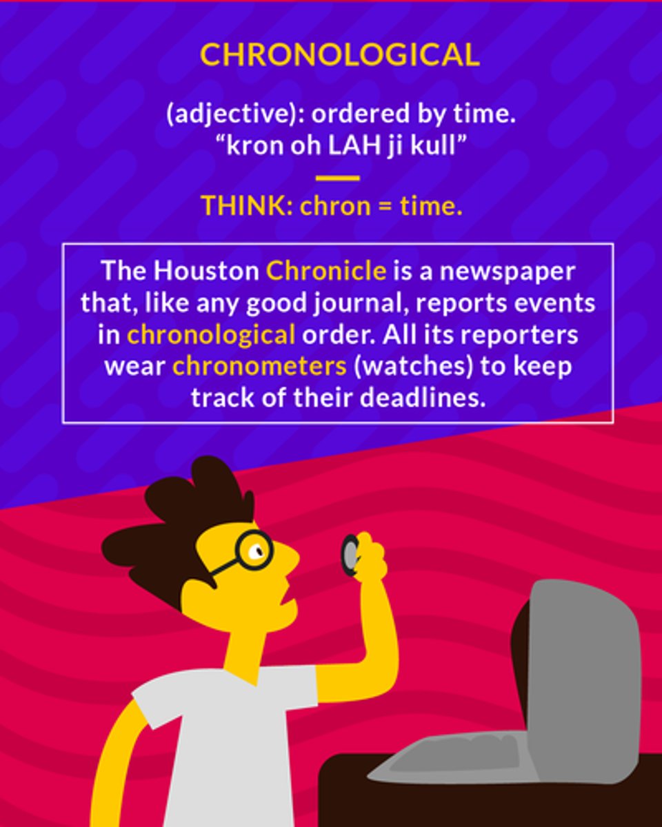 <p>(adj) arranged in or relating to time order</p><p>(adj.) ordered by time</p>