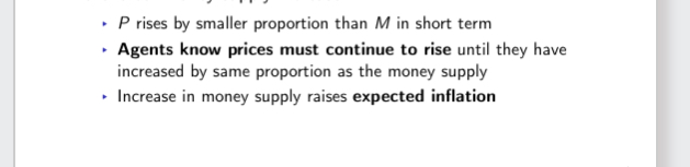 <ul><li><p>rise slowly to their new long-run equilibrium level after money supply increase </p></li></ul>