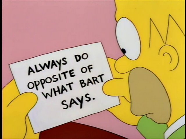 <p>hacer lo contrario</p>