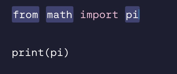 <p>from math import pi </p>
