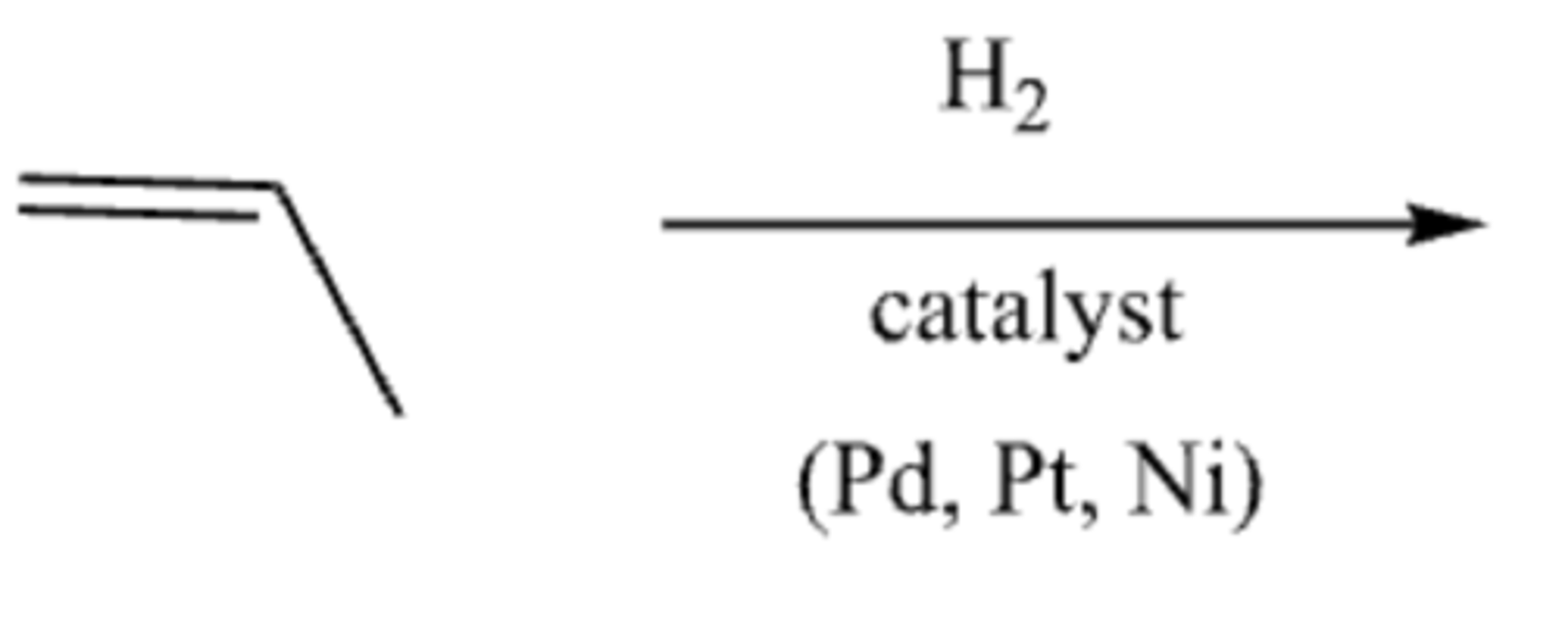 <p>alkene +H2 + Pt/Pd/Ni (catalyst)</p>