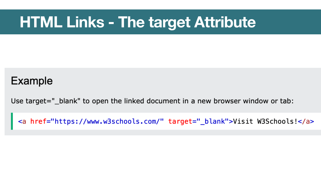 <p>• <em>self - Default. Opens the document in the same window/tab as it was clicked • </em>blank - Opens the document in a new window or tab • <em>parent - Opens the document in the parent frame • </em>top - Opens the document in the full body of the window.  </p>