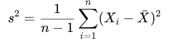 <p>• s²: Sample variance</p><p>• <code>\(\bar{X}\)</code>: Sample mean</p><p>• Xᵢ: Individual sample value</p><p>Use: Measures variability within the sample. The denominator is <code>\(n - 1\)</code> to correct for bias (Bessel’s correction).</p>
