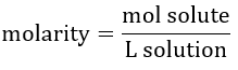 <p>The number of moles of solute per liter of solution. </p>