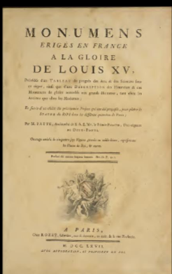 <p>Architect: <span>Pierre Patte</span></p><p>Name: <span>Monuments Erected in France to the Glory of Louis XV</span></p><p>Location: </p><p>Year: 1767</p>