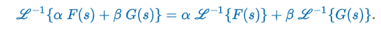 <p>“Suppose the functions <strong>f(t)=ℒ<sup>-1</sup>{F(s)}</strong> and <strong>g(t)=ℒ<sup>-1</sup>{G(s)}</strong>  are piecewise continuous on [0, ∞) and of exponential order. Then for constants α and β we can write…”</p>