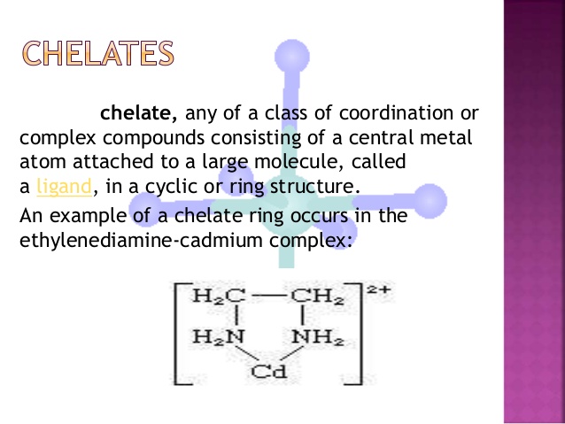 <p>chelate </p>