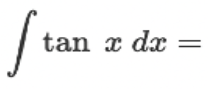 <p>∫ tan(x) dx = ?</p>
