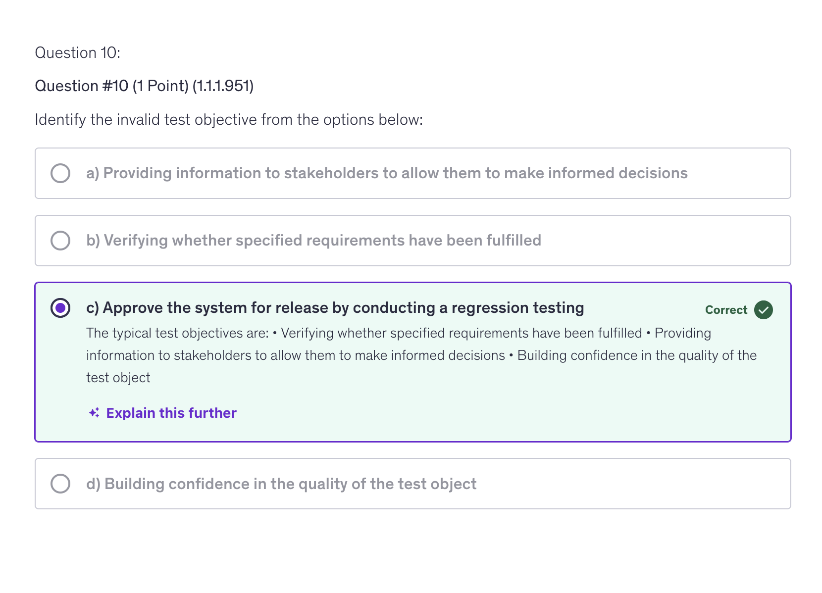 <p>c) Approve the system for release by conducting a regression testing</p>