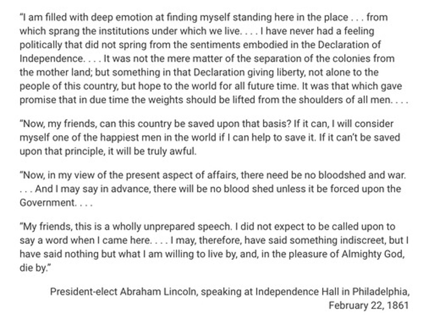 <p>The excerpt most likely reflects which of the following historical situations?</p><p>A. Abraham Lincoln won all of the electoral college votes in the presidential election.</p><p>B. Formerly enslaved people were given the right to vote in presidential elections.</p><p>C. Southern states refused to participate in the presidential election.</p><p>D. States in the South had begun seceding after the presidential election</p>