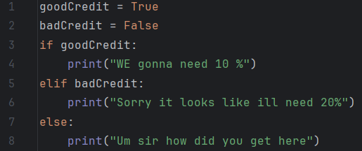 <p>If condition 1 is true</p><p>do…</p><p>elif condition 2 is true ( and 1 is false)</p><p>do…</p><p>else (both condition 1 and 2 false)</p><p>do…</p>