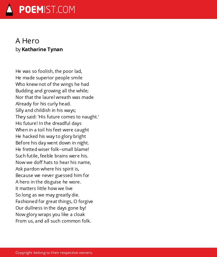 <p>The hero is a popular archetype, of a young man who rises to the level of legends through good deeds. </p>