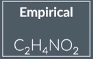 <p>Empirical formula </p>