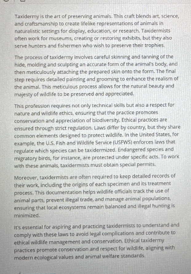 <p>Which of the following sentences is an example of explicit evidence in the passage to support the conclusions that taxidermy promotes conservation? </p>