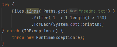 <p>Yes, using <code>Files.lines(Path)</code> returns a <code>Stream&lt;String&gt;</code> of lines from a file.</p>