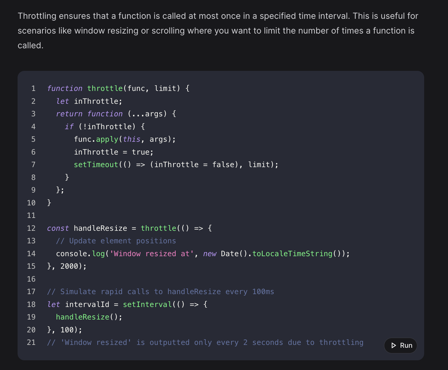 <p>Debouncing and throttling are techniques used to control the rate at which a function is executed. Debouncing measures that a function is only called after a specified delay has passed since the last time it was invoked. Throttling ensures that a function is called at most once in a specified time interval.</p>
