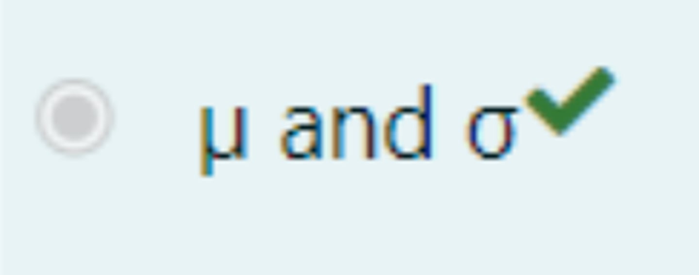 <p>1. Mean</p><p>2. Standard deviation</p>