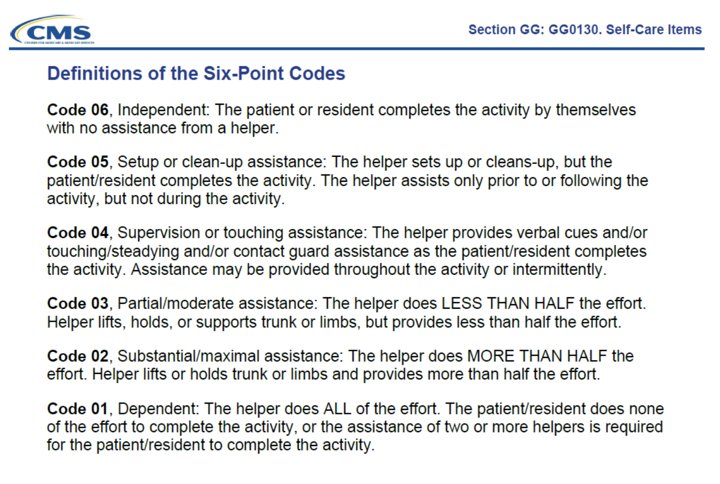 <ul><li><p>Section GG is a <strong><u>standardized assessment</u></strong> <strong><u>utilized by the Centers for Medicare and Medicaid Services (CMS)</u></strong> <strong><u>in post-acute care settings</u></strong></p></li><li><p>The assessment <strong><u>measures a patient’s need for assistance</u></strong> <strong><u>with self-care and mobility while also documenting the patient’s prior level of function</u></strong></p></li><li><p>Post-Acute Care settings consist of Long-Term Care Hospitals (LTCH), Inpatient Rehabilitation Facilities (IRF), Skilled Nursing Facilities (SNF), and Home Health (HH)</p></li><li><p>The IMPACT Act of 2014 <strong><u>required CMS to develop</u></strong> a <strong><u>set of standardized outcome measures in post-acute care</u></strong>; before Section GG’s implementation, CMS said that they were essentially comparing apples to oranges versus apples to apples (thus, preventing comparison or consistency)</p></li><li><p>CMS wanted a <strong><u>universal language to track how patients improve/decline as they move through the post-acute care continuum</u></strong>; <strong><u>this data helps CMS evaluate the services a patient receives and how it relates to functional improvements</u></strong></p></li></ul><p></p>
