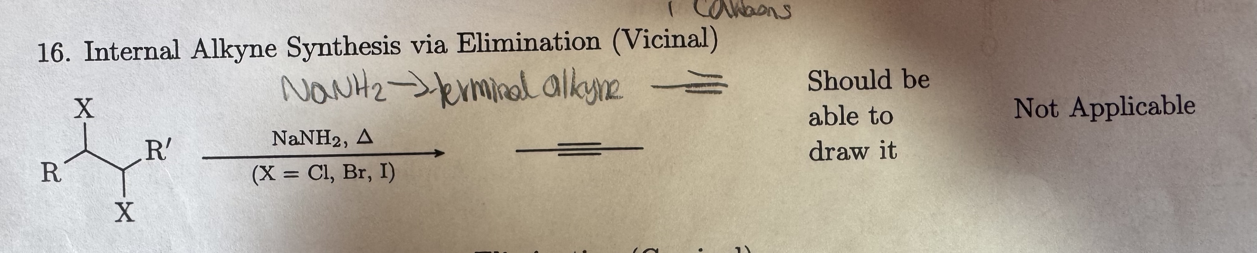 <p>Internal Alkyne Synthesis via Elimination (Vicinal) </p>