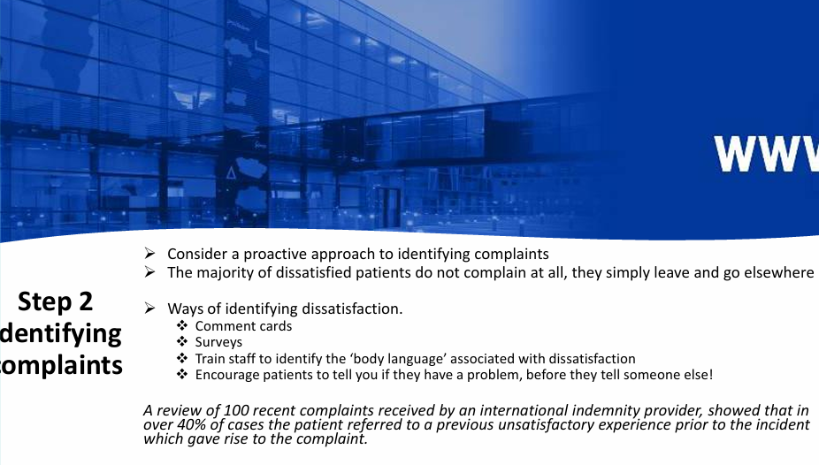<ul><li><p>Identifying complaints</p></li><li><p>no, they leave and go elsewhere</p></li><li><p><strong>comment cards</strong>, <strong>surverys</strong>, identify <strong>body language,</strong> encourage patients to<strong> tell you</strong> </p></li><li><p>A lot of it is running late - let the patient know so that they rebook or if they are happy to wait - place importance on the patients time!, check lab work the day before (ring the lab or change appointment of the patient with 24 hours notice)</p></li></ul><p></p>