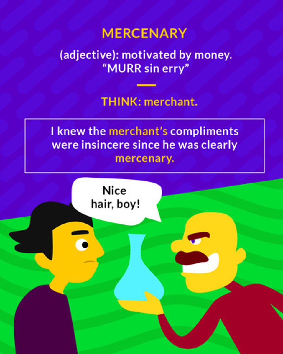 <p>(noun) a professional soldier hired by a foreign army</p><p>(adj.) motivated by money</p>