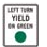 <p>Left Turn Yield on Green sign</p>