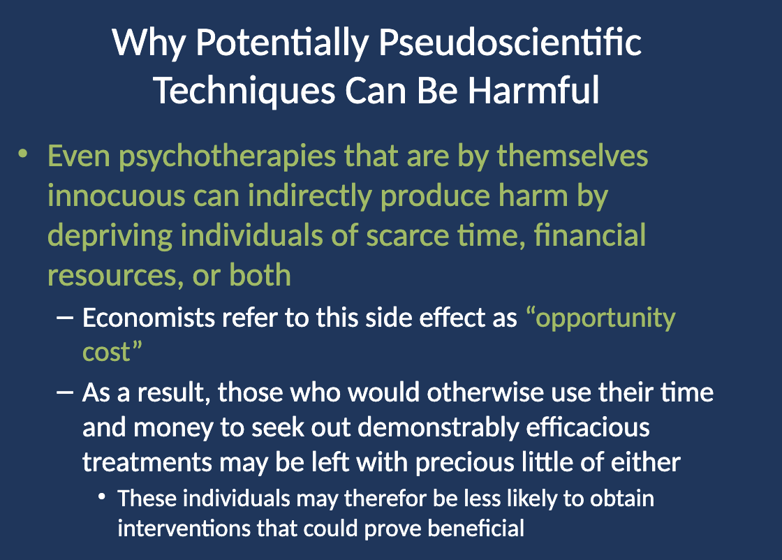 <ul><li><p class=""><strong>Even psychotherapies that are harmless by themselves can still cause harm by using up valuable resources like time and money.</strong></p></li><li><p class="">This is referred to as <strong>"opportunity cost"</strong> in economics.</p></li></ul><p></p>