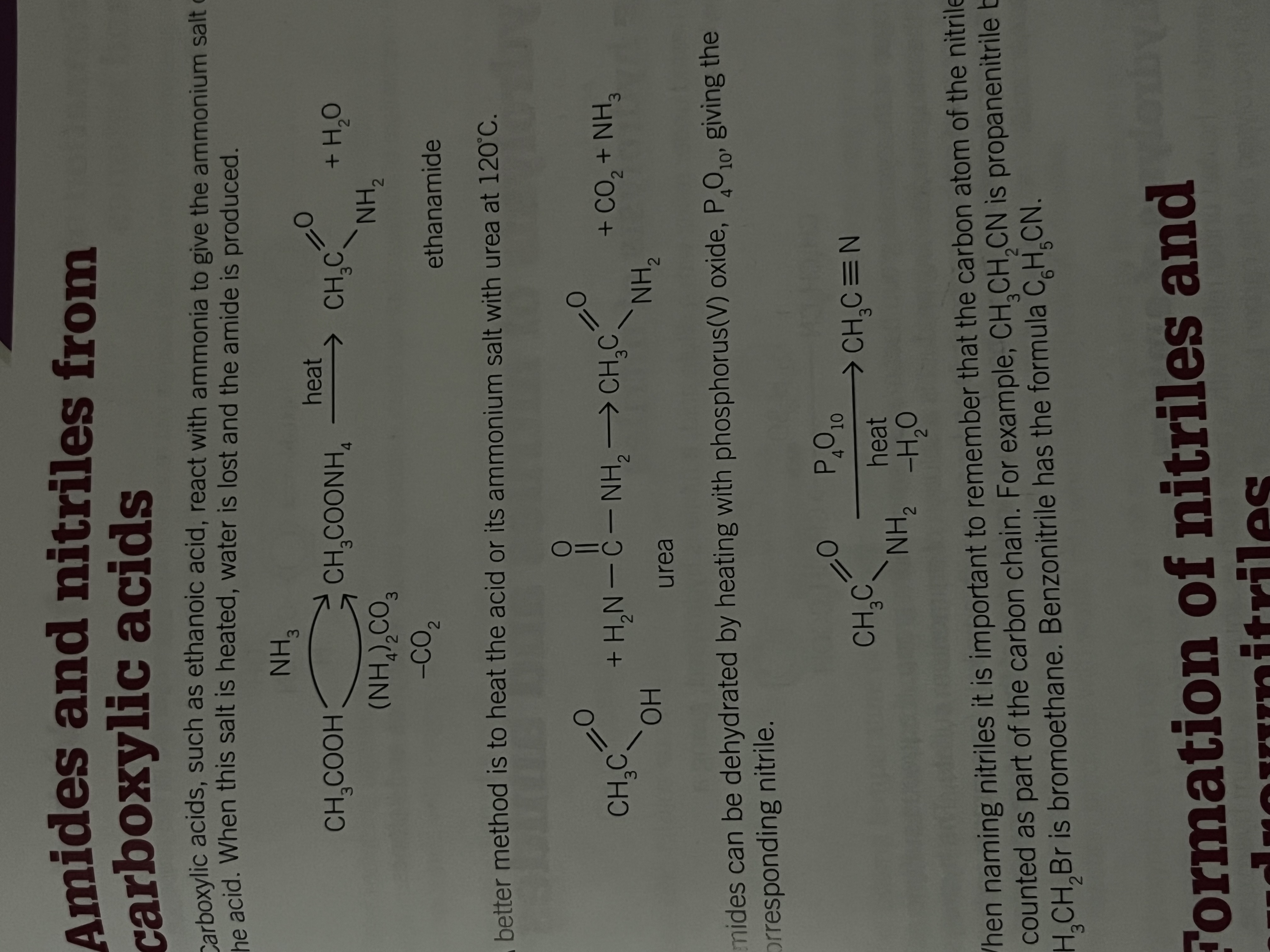 <p>Carboxylic acids such as ethanoic acid, reacts with ammonia to give the ammonium salt of the acid</p><p>When this salt is heated water is lost and the amideis produced</p><p></p><p>a better method is to heat the acid or it's ammonium salt with urea at 120 degrees</p>