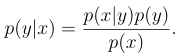 <p>Bayes rule, where p(x) is also calculatable given what we know:</p><p>p(x) = p(x|y=1)p(y=1) + p(x|y=0)p(y=0)</p><p></p><p>Also, we don’t actually need to calculate p(x) when we are making a prediction since we can just find the y argmax of p(x|y)p(y)</p>