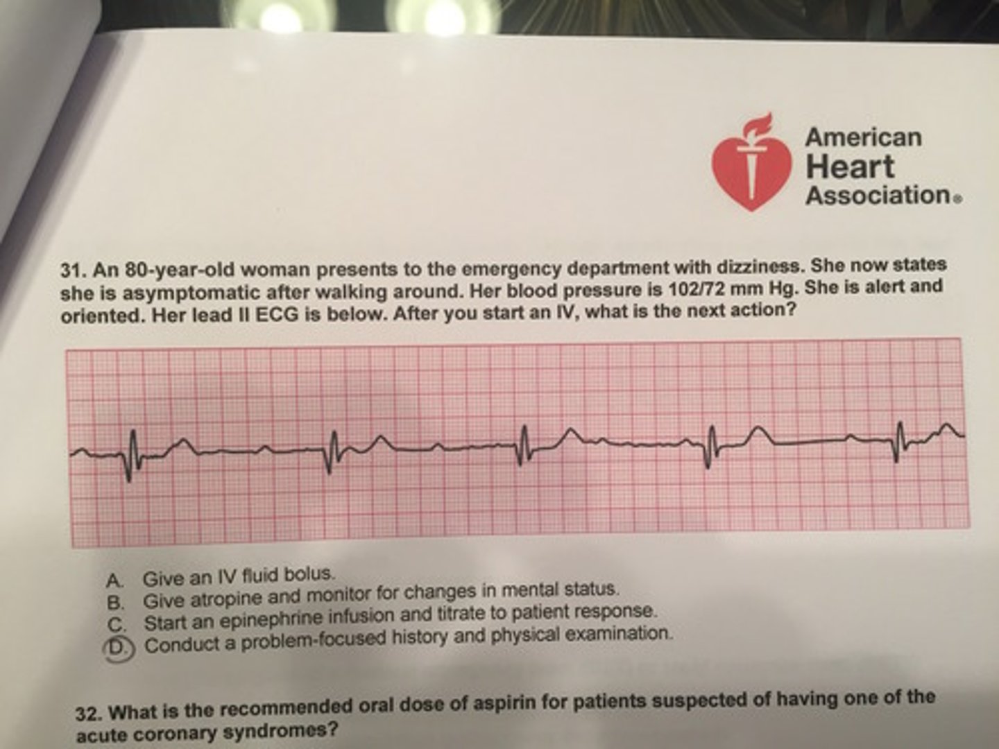 <p>Conduct a problem-focused history and physical examination.</p>