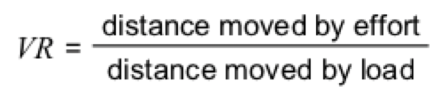 ratio of distance through which the effort moves to the distance through which the load moves at the same time

\
