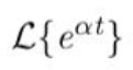 <p>e^at</p>
