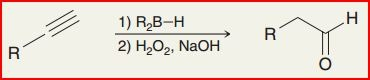 <p>Reagents: 1) 9-BBN, 2) H2O2, 3) NaOH</p><ul><li><p>Anti-markovnikov addition of OH to create aldehyde group</p></li><li><p>enol and aldehyde are tautomers formed under basic conditions</p></li></ul><p></p>