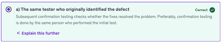 <p>a) The same tester who originally identified the defect</p>