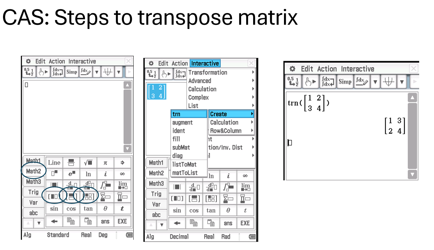 <ul><li><p><strong>Transpose</strong>: swap rows and columns</p></li><li><p><strong>CAS tip</strong>: <strong>clear all variables</strong> after solving to avoid conflicts</p></li></ul><p></p>